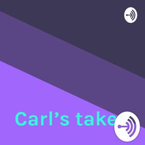 Carl’s take