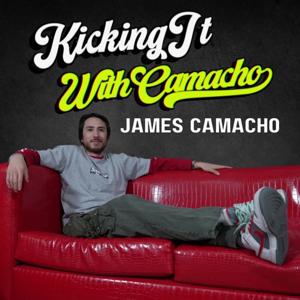 Kicking It With Camacho w/ James Camacho