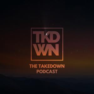 The Takedown Podcast