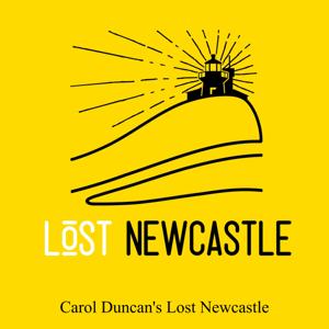 Lost Newcastle - Carol Duncan