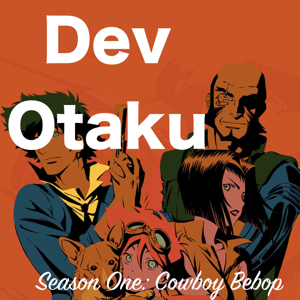 Dev Otaku