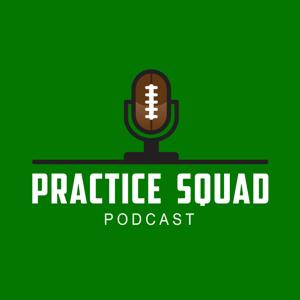 Practice Squad Podcast