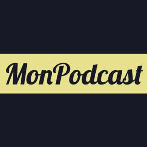 MonPodcast