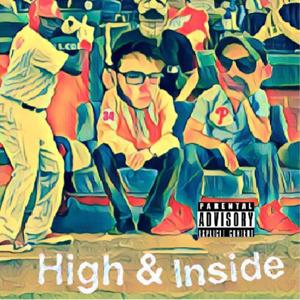 High and Inside Podcast