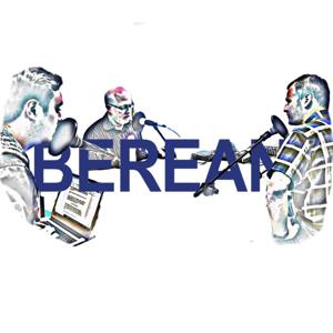 Berean Fellowship Podcast