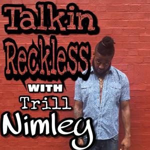 Talkin Reckless