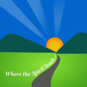 Where the Spirit Leads