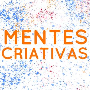 MENTES CRIATIVAS