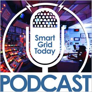 Smart Grid Today Podcast