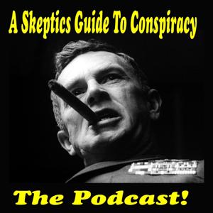 A Skeptics Guide To Conspiracy