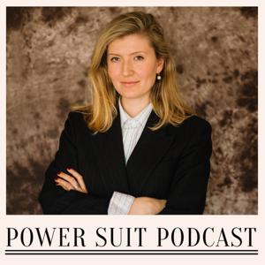 Power Suit Podcast