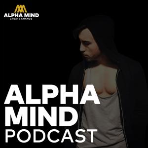 ALPHA MIND PODCAST