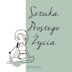 Sztuka Prostego Życia