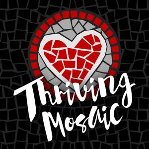 Thriving Mosaic - Discover & Embrace Your Unique Identity by Stephanie Ravenscraft