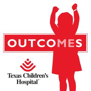 Texas Children’s Hospital: Outcomes