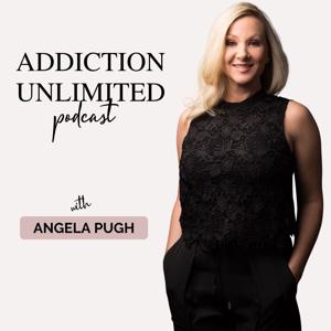 Addiction Unlimited by Angela Pugh