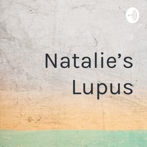 Natalie's Lupus