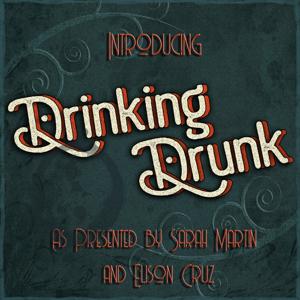 Drinking Drunk