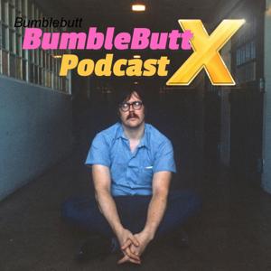 Bumblebutt Podcast X: True Crime / Paranormal by Adam, Herschel