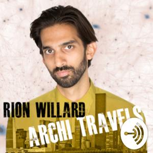 Rion Willard’s Archi-Travels