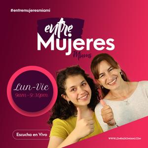 ENTRE MUJERES MIAMI