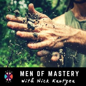 Wyld Joy Men of Mastery with Nick Knutzen