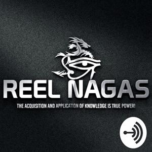 Reel Nagas - Reel Talk