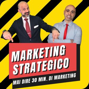 Mai dire 30 min. di Marketing! (Marketing Strategico) by Massimo Petrucci