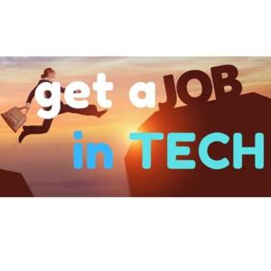 Get a Job in Tech by Gary McNeely