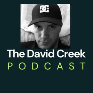 The David Creek Podcast