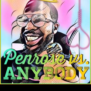 Penrose Vs. Anybody
