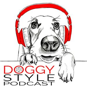 Doggy Style Podcast