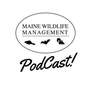 Maine Wildlife Management Podcast