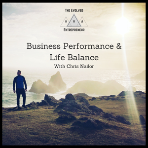 Business Performance & Life Balance