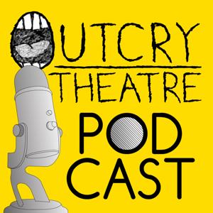 Outcry Theatre Podcast