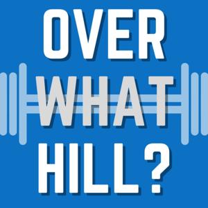 Over What Hill?