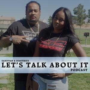 Lets Talk About It Podcast