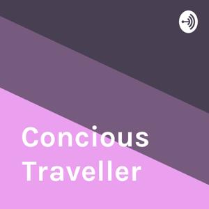 Concious Traveller