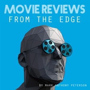 Movie Reviews From The Edge