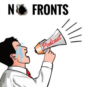 No Fronts Podcast