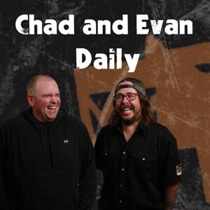 Chad and Evan Daily