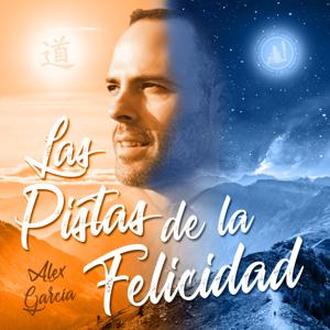 Las Pistas de la Felicidad | Desarrollo Personal y Profesional