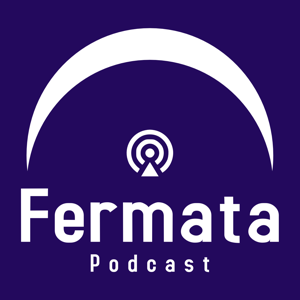 Fermata Podcast