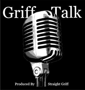 Griff Talk