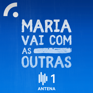 Maria Vai com as Outras by Antena1 - RTP