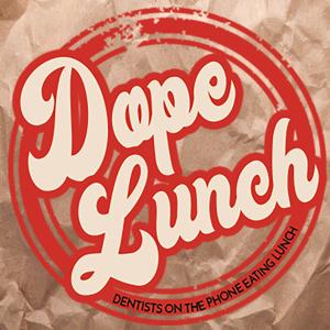 D.O.P.E. Lunch