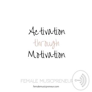 Activation Through Motivation with Danelle Harvey
