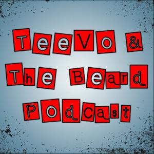 Teevo & The Beard