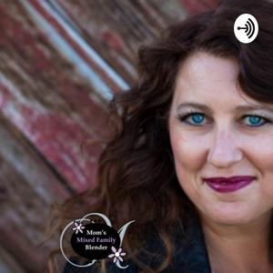 Mom’s Mixed Family Blender