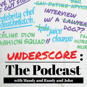 Underscore: The Podcast